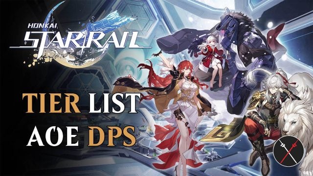 Honkai Star Rail Tier List – AOE DPS