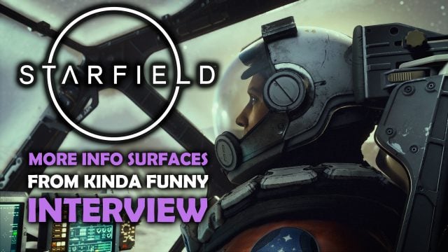 Starfield Gets New Info in Kinda Funny Todd Howard Interview