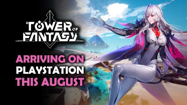 Tower of Fantasy Expands Its Horizon: Launching on PlayStation this August